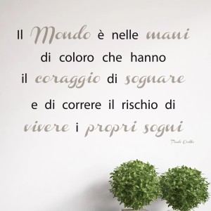 Adesivo da parete con citazione italiana di Paulo Coelho, categoria Adesivi da parete.