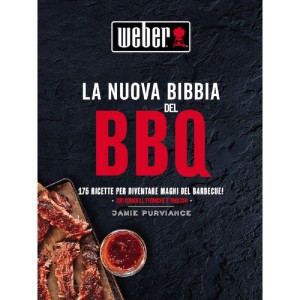 Libro Weber BBQ "La nuova bibbia del BBQ" con ricette e consigli per gli amanti del barbecue.