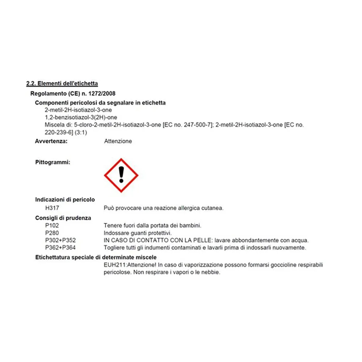 Informazioni di sicurezza e avvertenze per prodotti chimici.