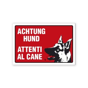 Cartello segnaletico bilingue attenti al cane