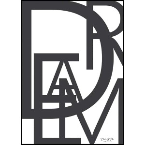 Quadro Quadri con la scritta DREAM in grigio e bianco.