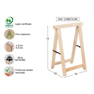 Cavalletti in legno, non trattati, con dimensioni. Ideale per la verniciatura.
