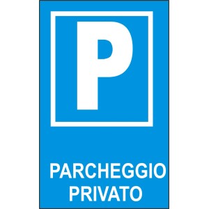 Cartello blu con P bianca per parcheggio privato.
