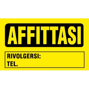 Cartello giallo "AFFITTASI" con spazio per i dettagli di contatto.