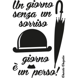 Adesivo da parete con citazione di Charlie Chaplin, cappello e ombrello.