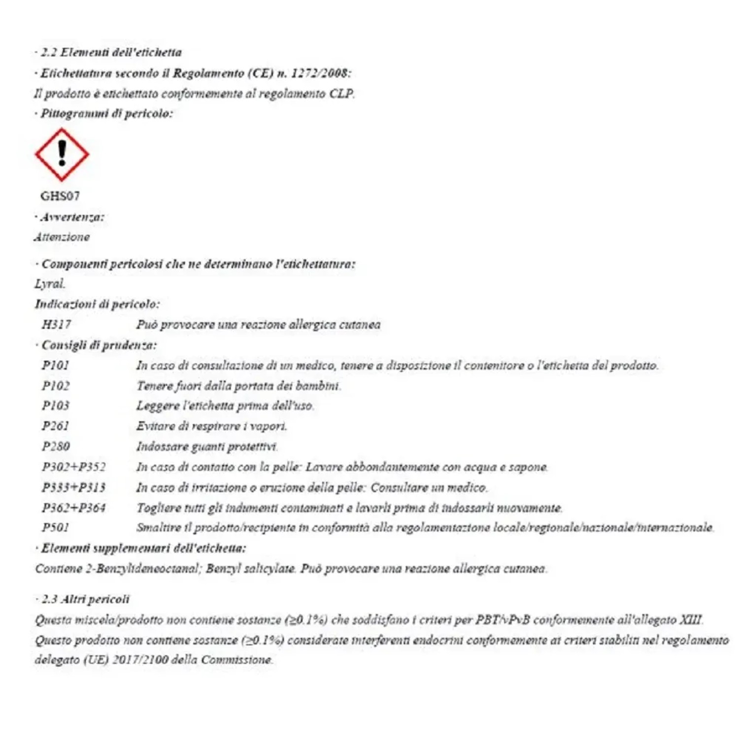 Etichetta con simboli di pericolo: Irritante, avvertenze allergie cutanee e misure di sicurezza.