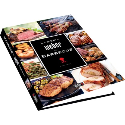 Ricettario Weber "La bibbia Weber del barbecue"