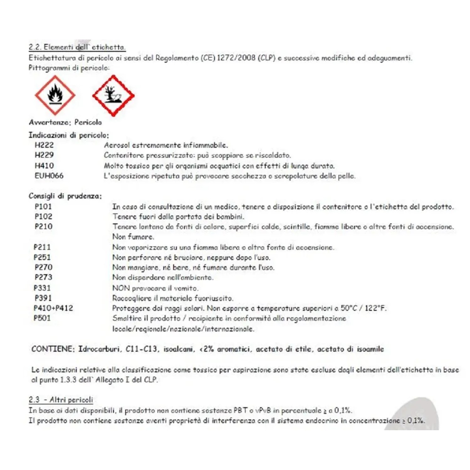 Istruzioni di sicurezza e simboli di pericolo su un'etichetta del prodotto.