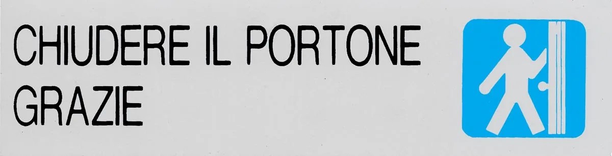 Adesivo Segnaletico 'Chiudere Il Portone' - Vinile 15x5 Cm VIRIDEX - Foto 6