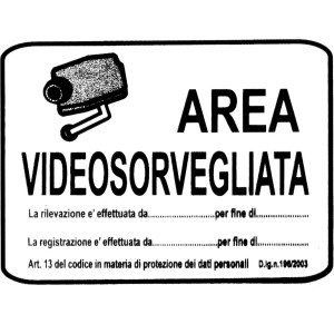 Cartello "Area Videosorvegliata" per segnalare zone videosorvegliate.