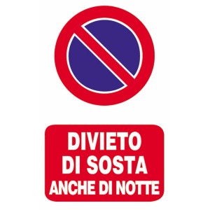 t.b.t. Cartello divieto di sosta, rosso e blu, per esterni.